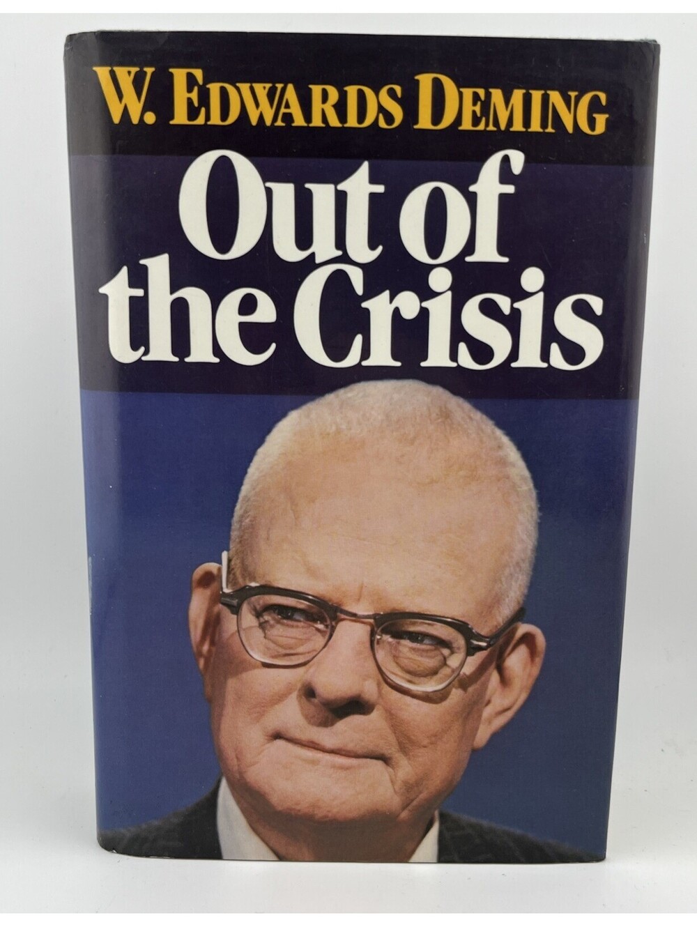 MANAGEMENT CLASSIC Out of the Crisis W. Edwards Deming 1991 12th Printing USAF